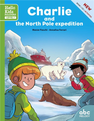 CHARLIE AND THE NORTH POLE EXPEDITION (LEVEL 1) - LIVRE   CD