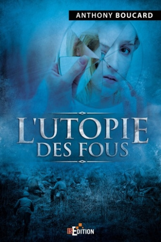 L'utopie des fous