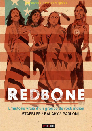 Redbone. L'histoire vraie d'un groupe de rock indien