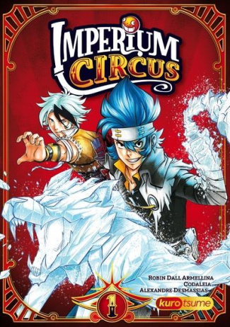 Imperium Circus Tome 1 : Le cique du Chapelier