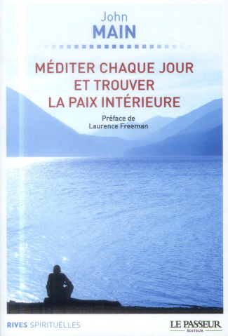 Méditer chaque jour et trouver la paix intérieure