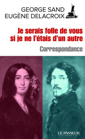 Je serais folle de vous si je ne l'étais d'un autre