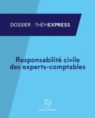 Responsabilité civile des experts-comptables