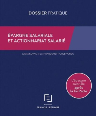 Epargne salariale et actionnariat salarié