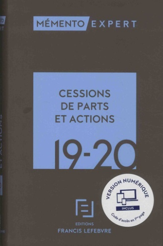 Cessions de parts et actions. Edition 2019-2020