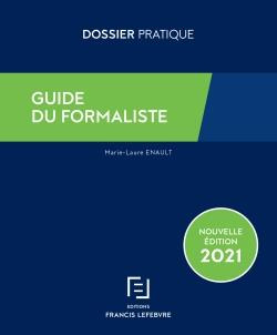 Guide du formaliste. Edition 2021