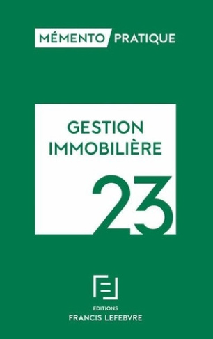 Gestion immobilière. Edition 2023