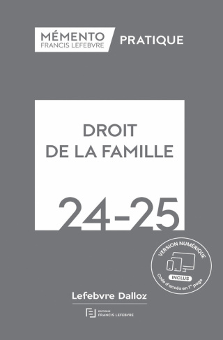 Mémento Droit de la famille. Edition 2024