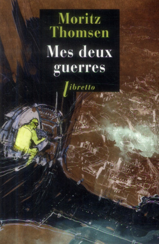 Mes deux guerres
