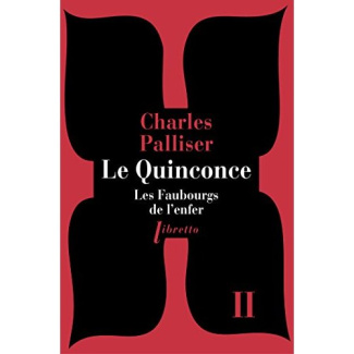 Le Quinconce Tome 2 : Les faubourgs de l'enfer