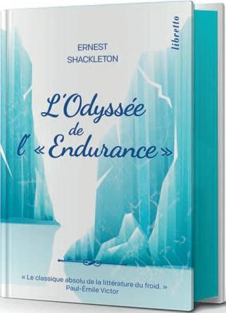 L'Odyssée de l'endurance. Première tentative de traversée de l'Antartique 1914-1917, Edition limitée