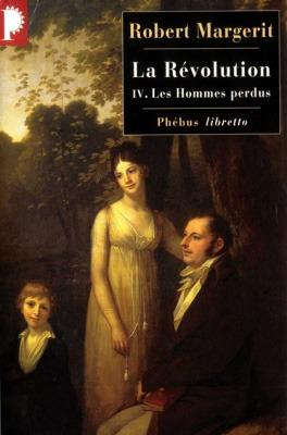 La Révolution Tome 4 : Les hommes perdus