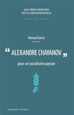 Alexandre Chayanov pour un socialisme paysan