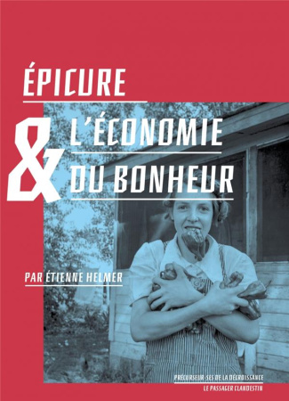 Epicure et l'économie du bonheur