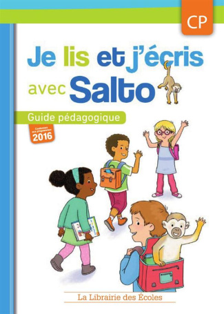 Je lis et j'écris avec Salto CP. Guide pédagogique