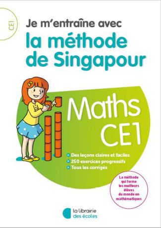 Maths CE1 Je m'entraîne avec la méthode de Singapour. Edition 2018