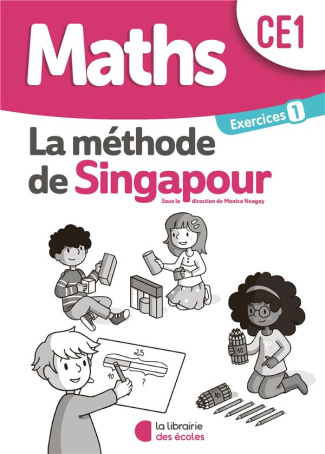Maths CE1 La méthode de Singapour. Exercices 1 (Pack de 10 exemplaires), Edition 2020