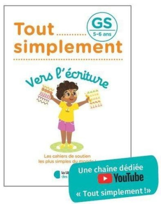 Vers l'écriture grande section. Edition 2021