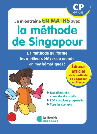 Je m'entraîne en maths avec la méthode de Singapour CP. Edition 2023