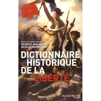 Dictionnaire historique de la liberté