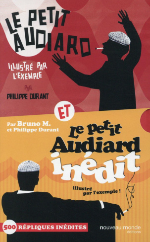 COFFRET AUDIARD - LE PETIT AUDIARD ILLUSTRE PAR L'EXEMPLE ET LE PETIT AUDIARD INEDIT