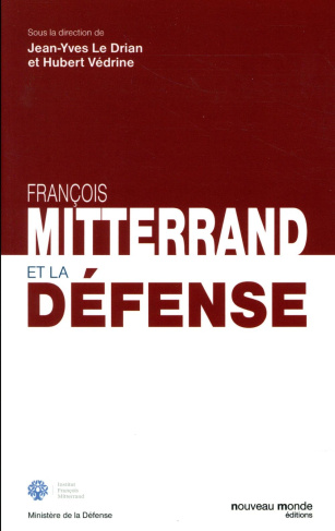 Mitterrand et la Défense