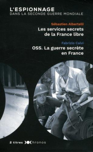 COFFRET ESPIONNAGE L'ESPIONNAGE DANS LA SECONDE GUERRE MONDIALE - LES SERVICES SECRETS DE LA FRANCE