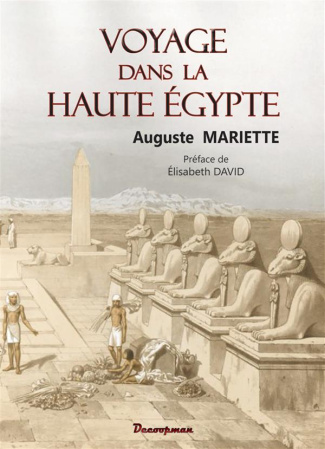 Voyage dans la Haute Egypte