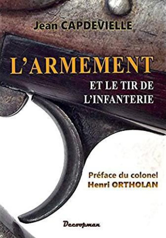 L'armement et le tir de l'infanterie