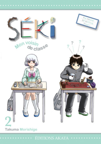 Séki, mon voisin de classe Tome 2