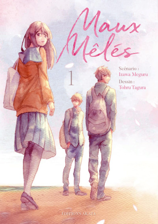 Maux mêlés Tome 1