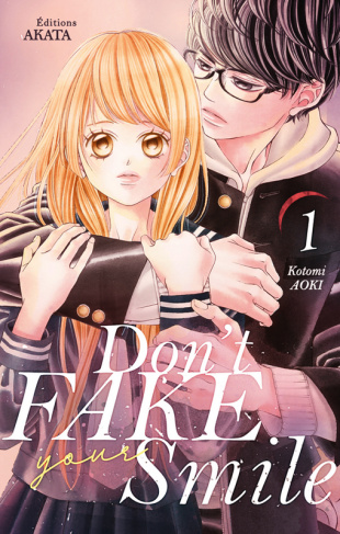 Don't fake your smile Tome 1