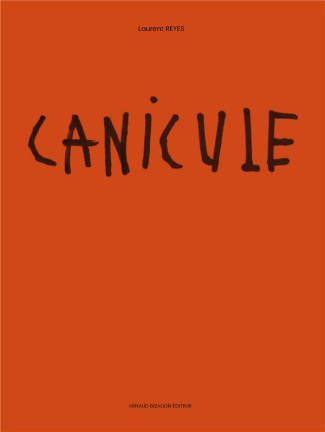 Canicule. Edition bilingue français-anglais