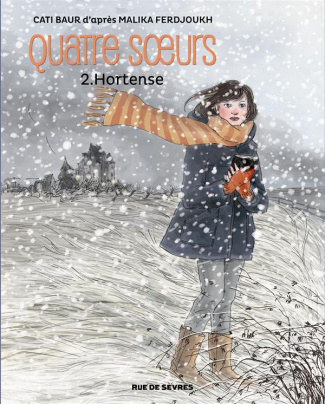 Quatre soeurs Tome 2 : Hortense