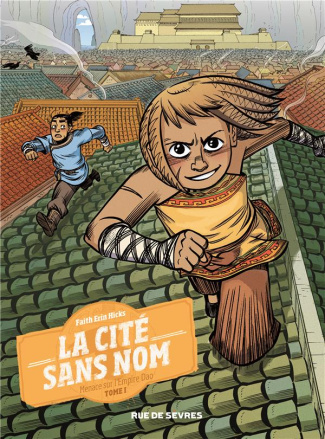 La cité sans nom Tome 1 : Menace sur l'empire Dao