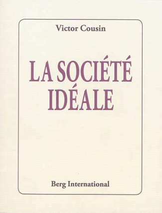 La société idéale