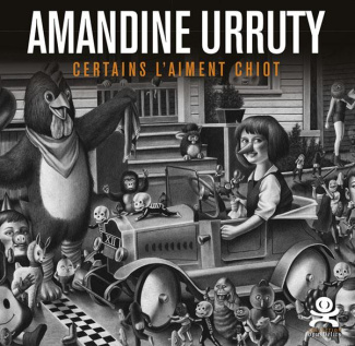 Amandine Urruty. Certains l'aiment chiot