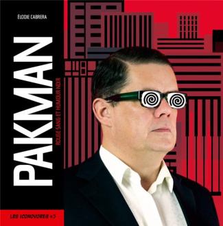 Pakman. Rouge sang et humour noir