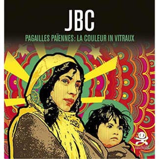 JBC. Pagailles païennes : la couleur in vitraux