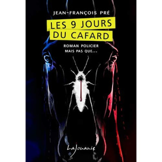 Les 9 jours du cafard