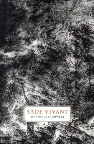 Sade vivant