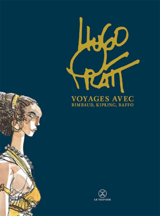 Voyages avec Rimbaud, Kipling, Baffo. Coffret en 3 volumes : Lettres d'Afrique ; Poèmes ; Sonnets ér