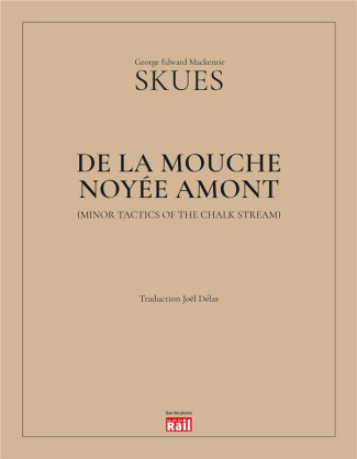 De la mouche noyée amont