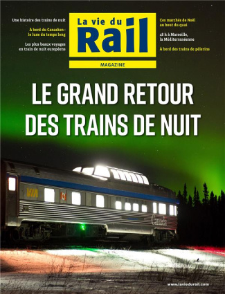 La Vie du Rail Magazine N° 3398, Hiver 2023-2024 : Le grand retour des trains de nuit