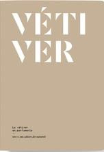 Vétiver. Le vétiver en parfumerie