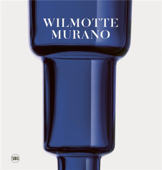 Wilmotte - Murano. Vaisseaux, Edition français-anglais-italien