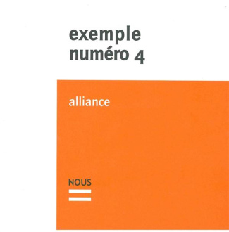 Exemple N°4 : Alliance