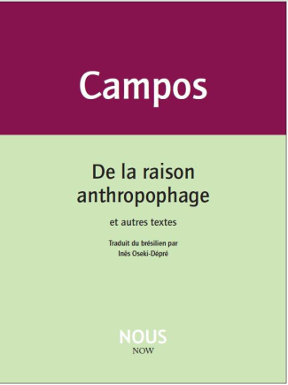 De la raison anthropophage