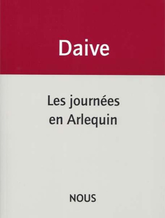 Les journées en Arlequin