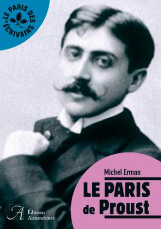 Le Paris de Proust